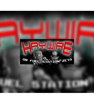 Haywire on Fuel Station Zeta Steam Key GLOBAL